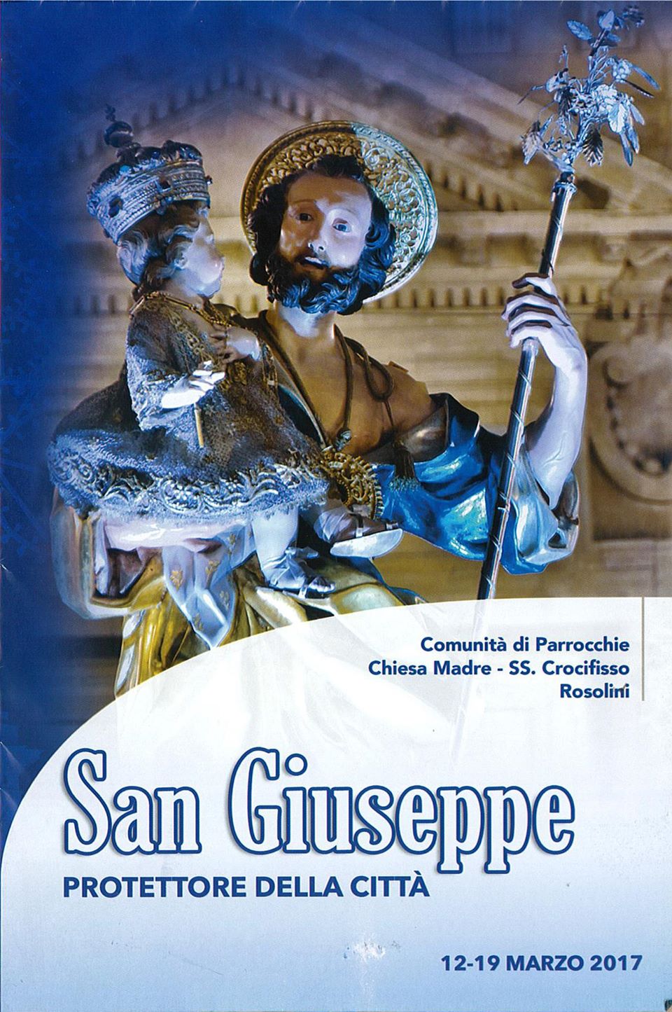 East Sicily Rosolini Il Programma Completo Della Festa Di San Giuseppe Da Leggere E Condividere East Sicily